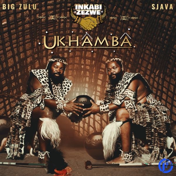 Inkabi Zezwe – Intro (Inkabi Zezwe) ft Sjava & Big Zulu
