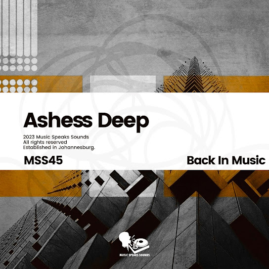 Ashess Deep – Back to Music (Ashes's Gone Mellow)