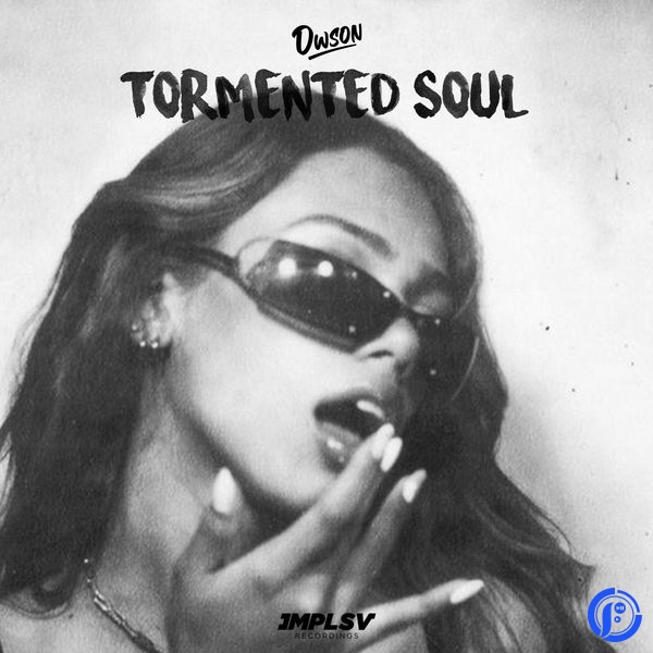 Dwson – Tormented Soul