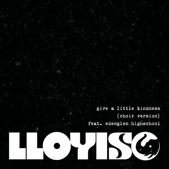 Lloyiso – Give A Little Kindness (Choir Version) Ft Edenglen High School