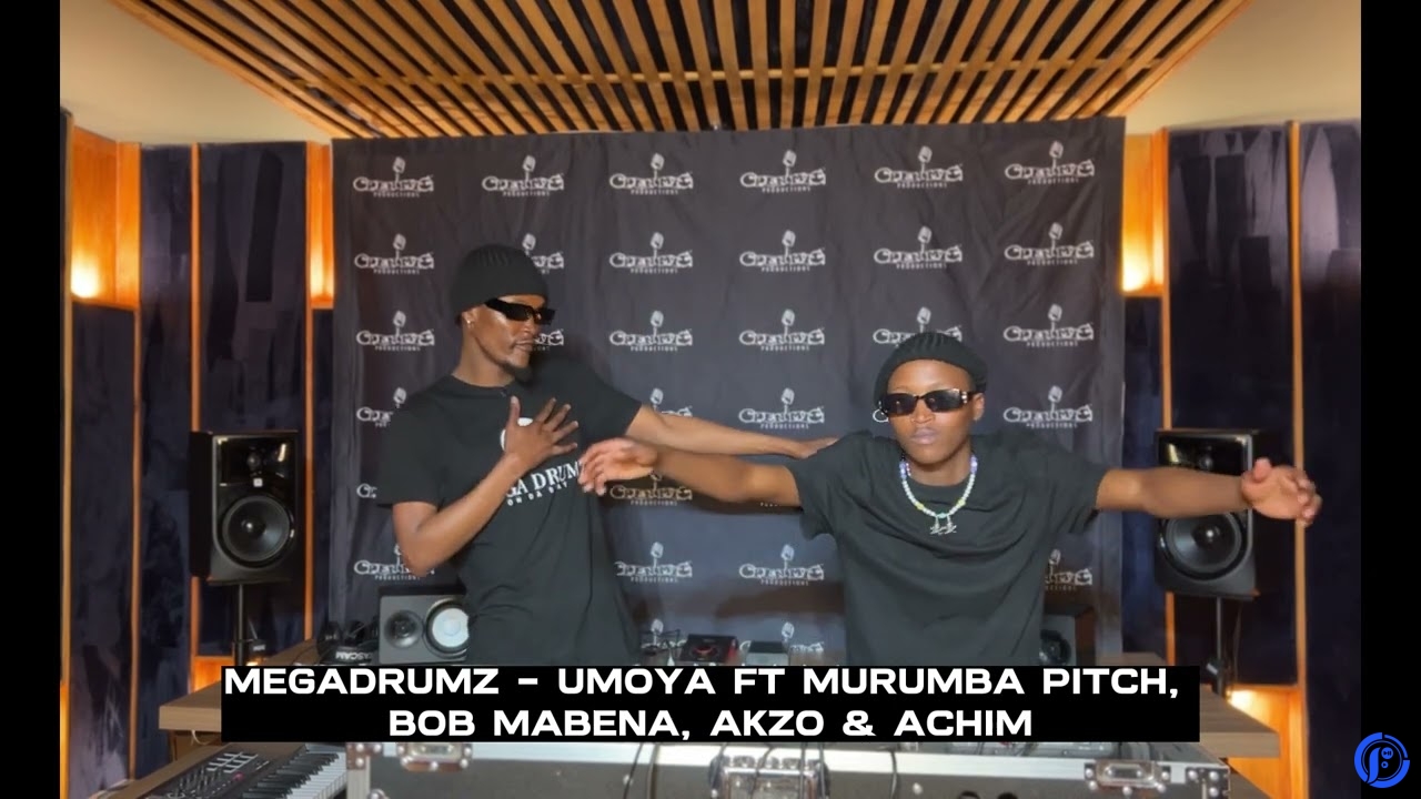 Megadrumz – Umoya ft Murumba Pitch x Bob Mabena x Ag'zo x Achim