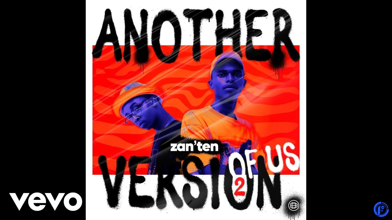 Zan'Ten – YEYEE ft. Djy Biza & Mr JazziQ
