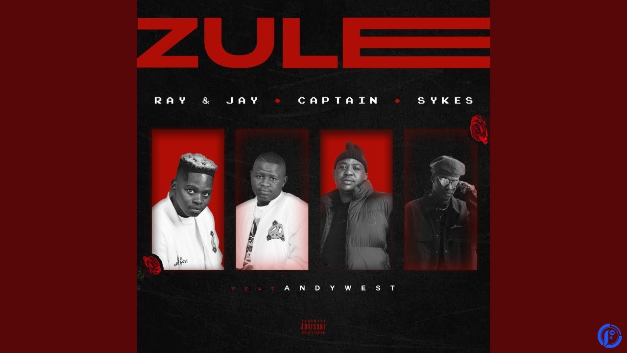 Captain – Zule ft Sykes, Jay & AndyWest DJ