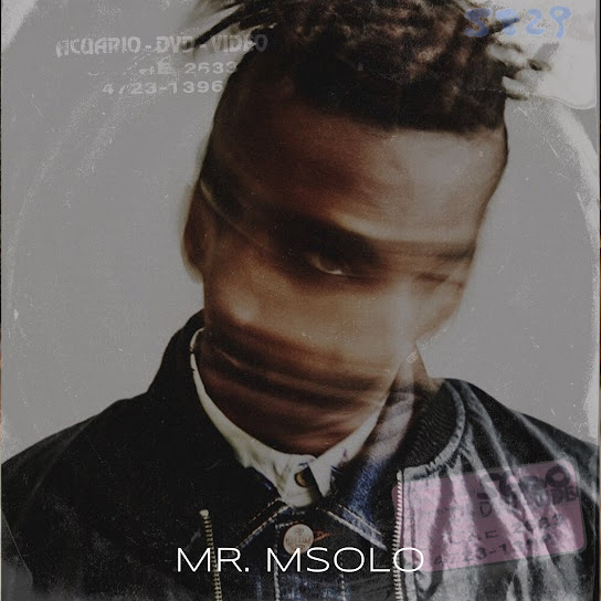 Mr Msolo – KayToxic (whistle breaker) ft TOSS, Young T & The Lowkeys