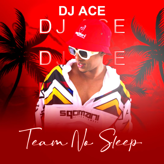 DJ Ace – Chasing Stars Ft AWG Souls