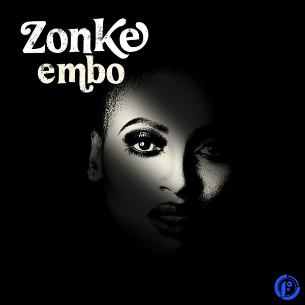 Zonke – EMBO (Outro)