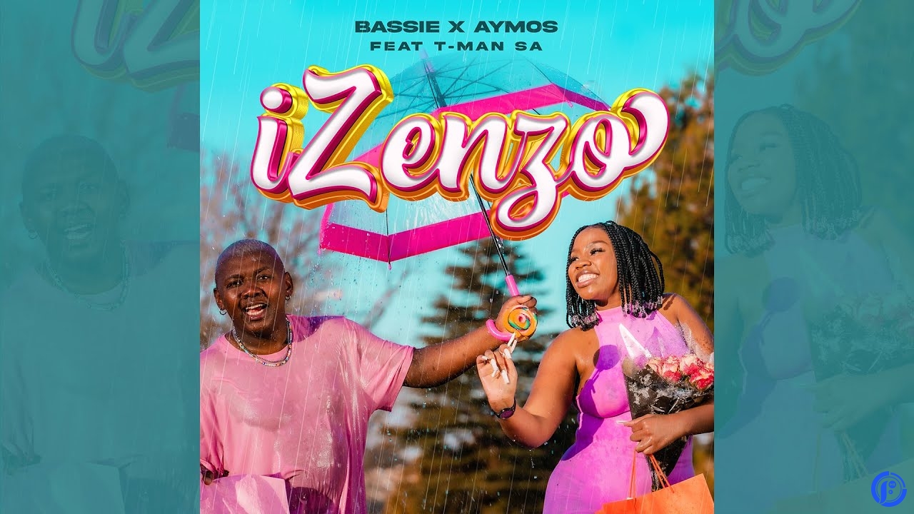 Bassie – Man SA Izenzo Ft. Aymos & T-Man SA Izenzo