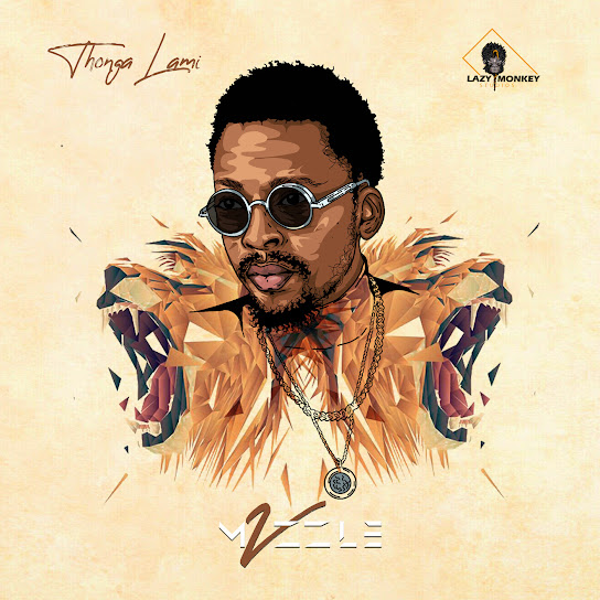Mvzzle – Thonga Lami ft Sindi Nkosazana & DJ Gizo